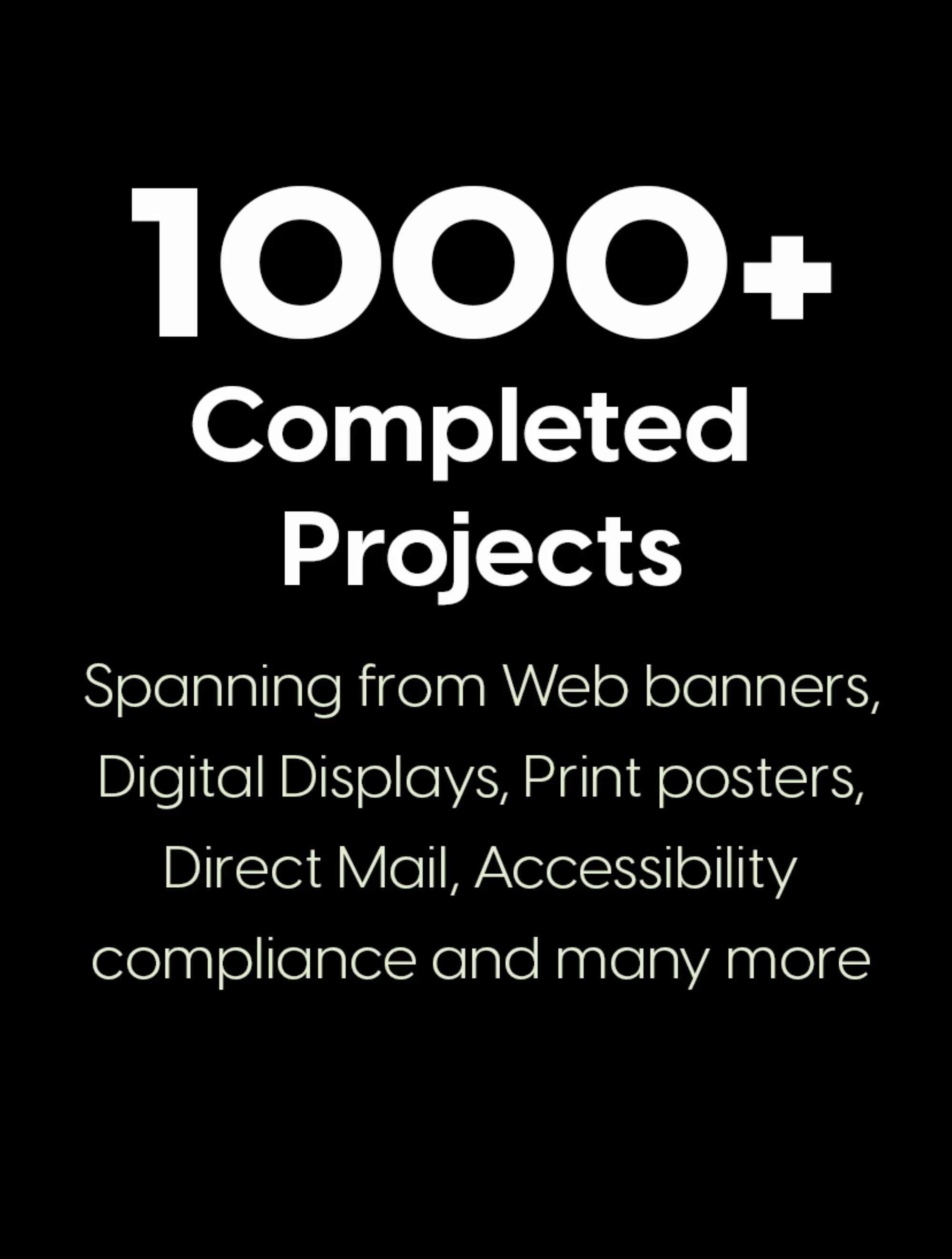 1000+ projects completed